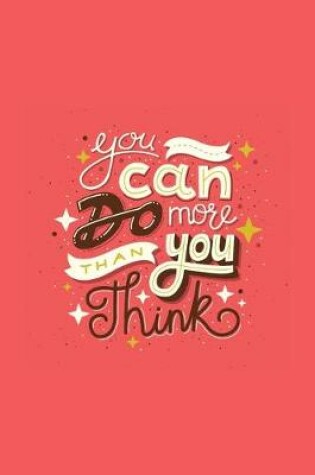 Cover of You Can Do More Than You Think