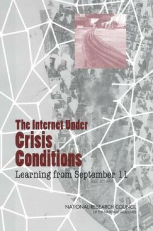 Cover of The Internet Under Crisis Conditions