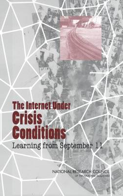 Book cover for The Internet Under Crisis Conditions