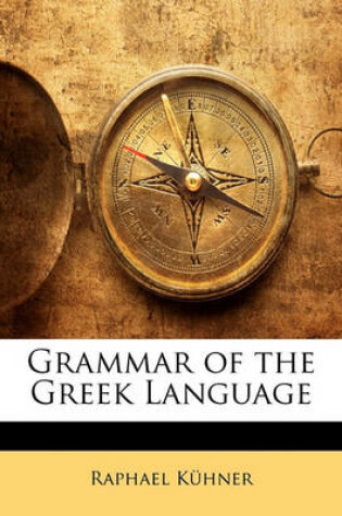 Cover of Grammar of the Greek Language