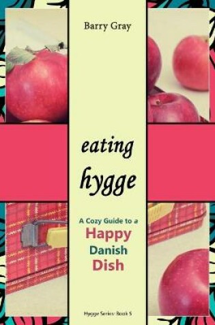 Cover of Eating Hygge