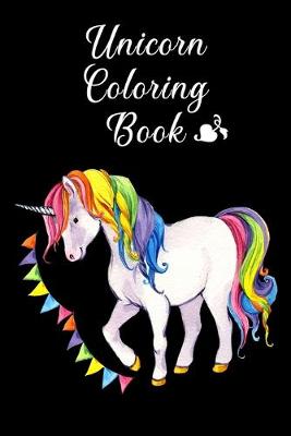 Book cover for Unicorn Coloring Book