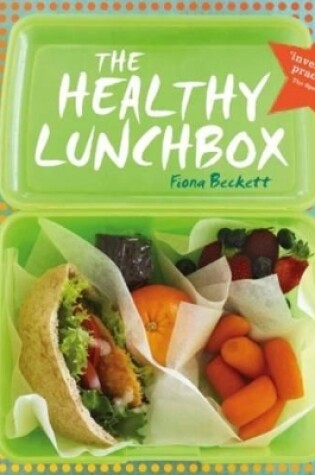 Cover of The Healthy Lunchbox
