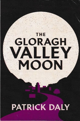 Book cover for The Gloragh Valley Moon