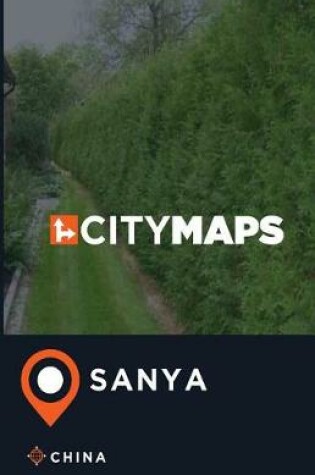 Cover of City Maps Sanya China