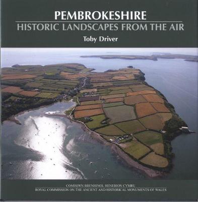 Book cover for Pembrokeshire: Historic Landscapes from the Air