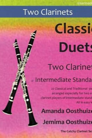 Cover of Classic Duets for Two Clarinets of Intermediate Standard