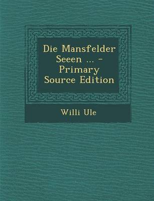 Book cover for Die Mansfelder Seeen ...