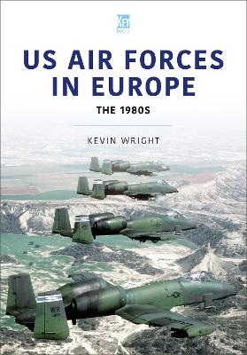 Book cover for US Air Forces in Europe: The 1980s