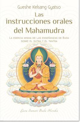 Book cover for Las Instrucciones Orales del Mahamudra