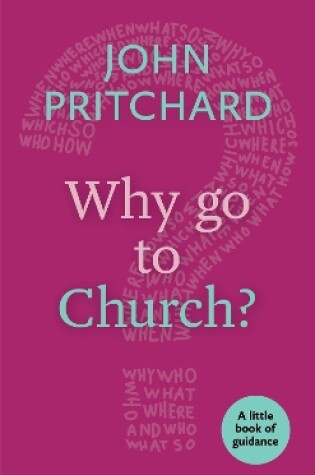 Cover of Why Go to Church?