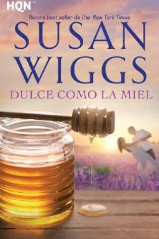 Cover of Dulce como la miel