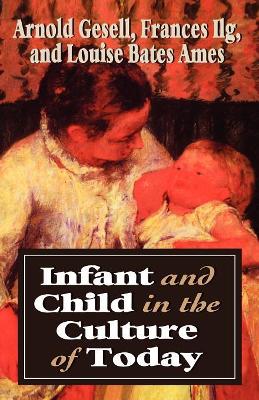 Book cover for Infant & Child in the Culture