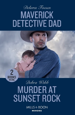 Book cover for Maverick Detective Dad / Murder At Sunset Rock