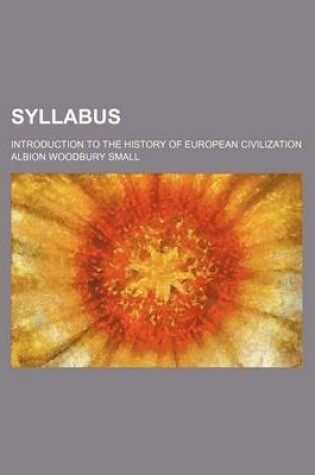 Cover of Syllabus; Introduction to the History of European Civilization