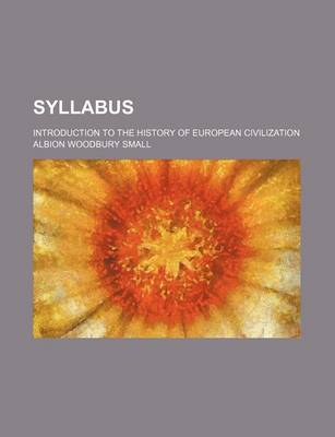 Book cover for Syllabus; Introduction to the History of European Civilization