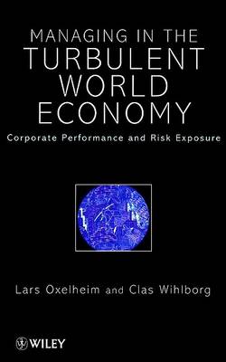 Book cover for Managing in the Turbulent World Economy