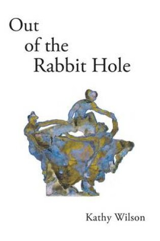 Cover of Out of the Rabbit Hole