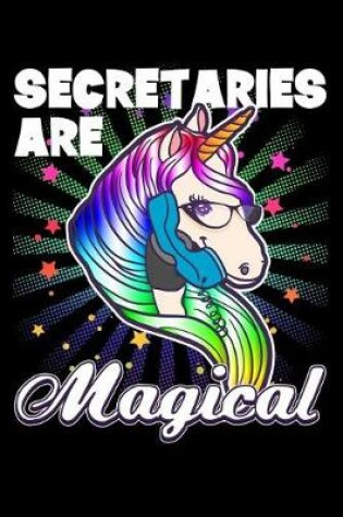 Cover of Secretaries Are Magical