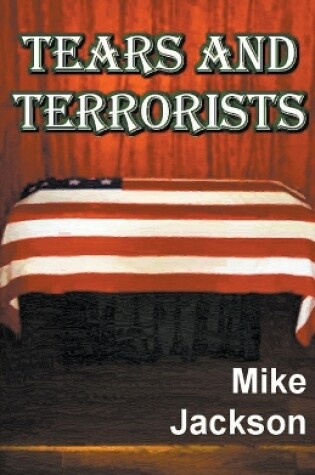 Cover of Tears And Terrorists