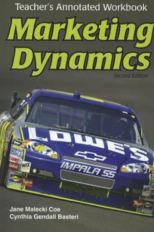 Cover of Marketing Dynamics, Teacher's Annotated Workbook
