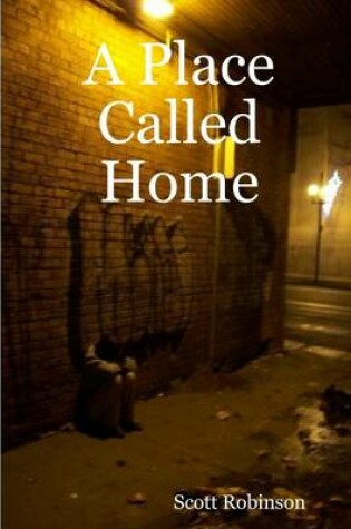 Cover of A Place Called Home