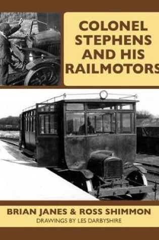 Cover of Colonel Stephens and his Railmotors