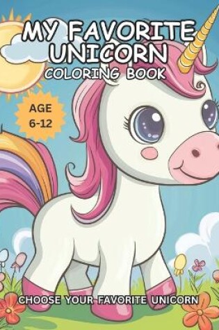 Cover of My Favorite Unicorn Coloring Book