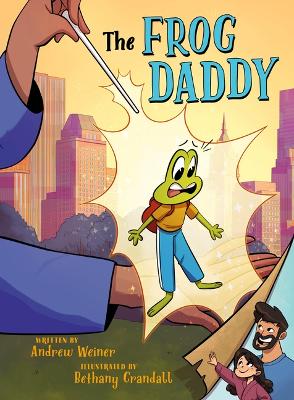 Book cover for The Frog Daddy (A Graphic Novel)