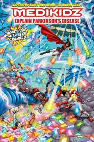 Cover of Medikidz Explain Parkinson's Disease