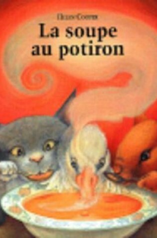 Cover of La soupe au potiron