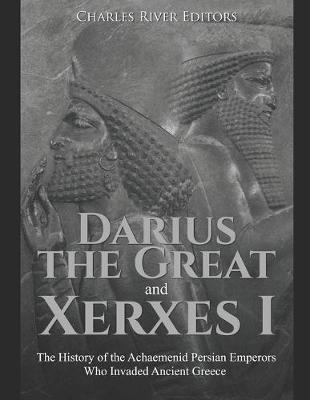 Book cover for Darius the Great and Xerxes I