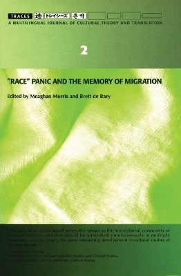 Book cover for "Race" Panic and the Memory of Migration