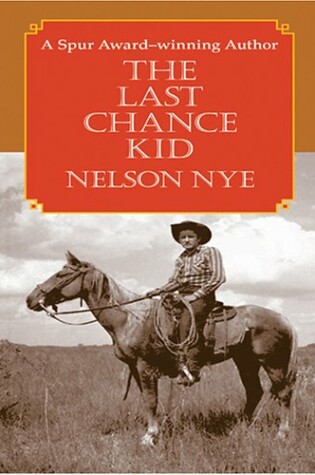 Cover of The Last Chance Kid