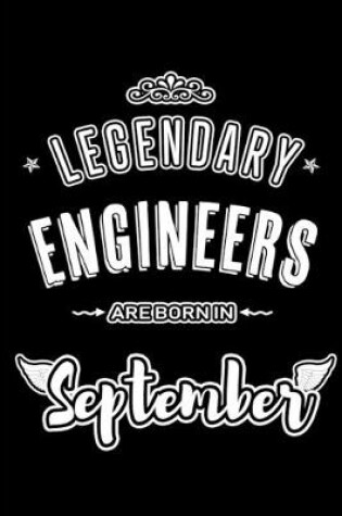 Cover of Legendary Engineers are born in September