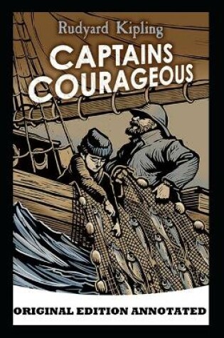 Cover of Captains Courageous-Classic Original Edition(Annotated)