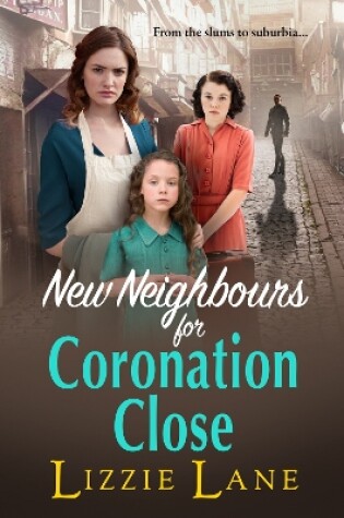 Cover of New Neighbours for Coronation Close