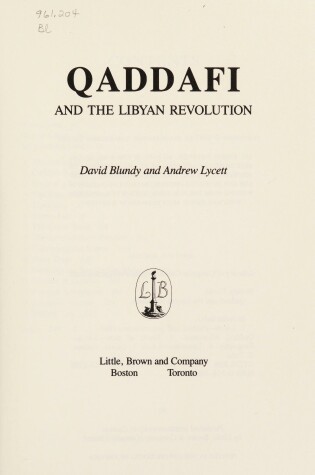 Cover of Qaddafi and the Libyan Revolution