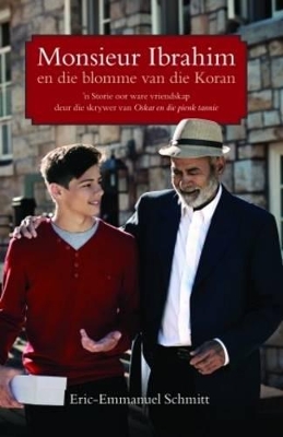 Book cover for Monsieur Ibrahim en die blomme van die Koran