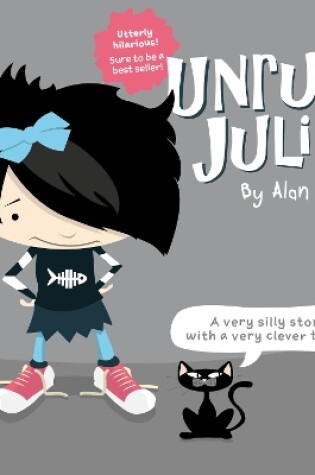 Cover of Unruly Julie