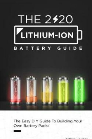 Cover of The 2020 Lithium-Ion Battery Guide