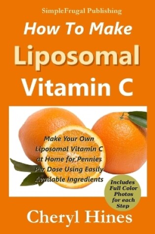 Cover of How To Make Liposomal Vitamin C