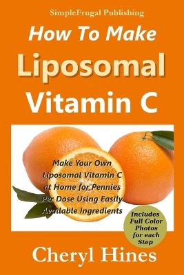 Book cover for How To Make Liposomal Vitamin C