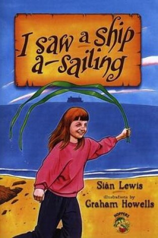 Cover of Hoppers Series: I Saw a Ship A-Sailing