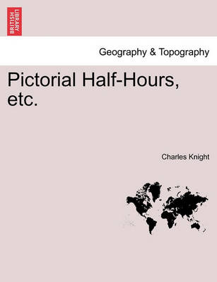 Book cover for Pictorial Half-Hours, etc.