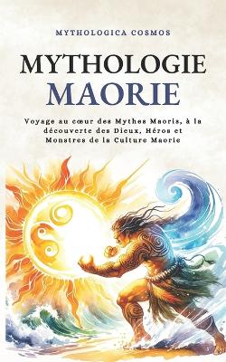 Book cover for Mythologie Maorie