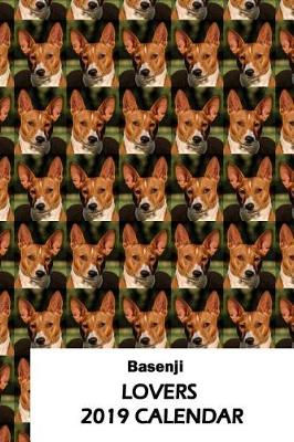 Book cover for Basenji Lovers 2019 Calendar