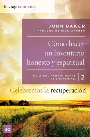 Cover of Celebremos La Recuperación Guía 2: Cómo Hacer Un Inventario Honesto Y Espiritual