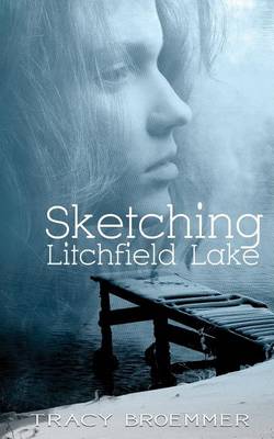 Book cover for Sketching Litchfield Lake