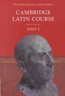 Cover of Cambridge Latin Course Unit 1 Student's Text North American edition